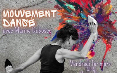 Mouvement dansé – Les prochains rdv